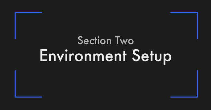 Environment Setup